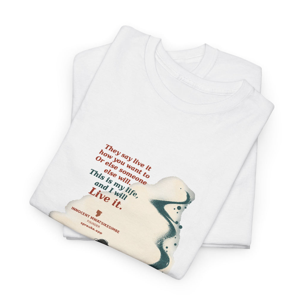 Live It! — T-Shirt