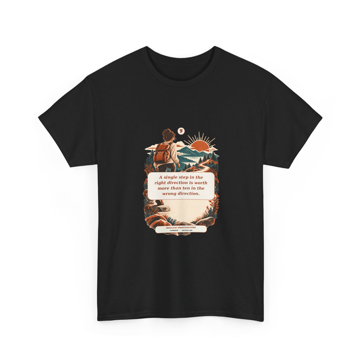 A Single Step — T-Shirt