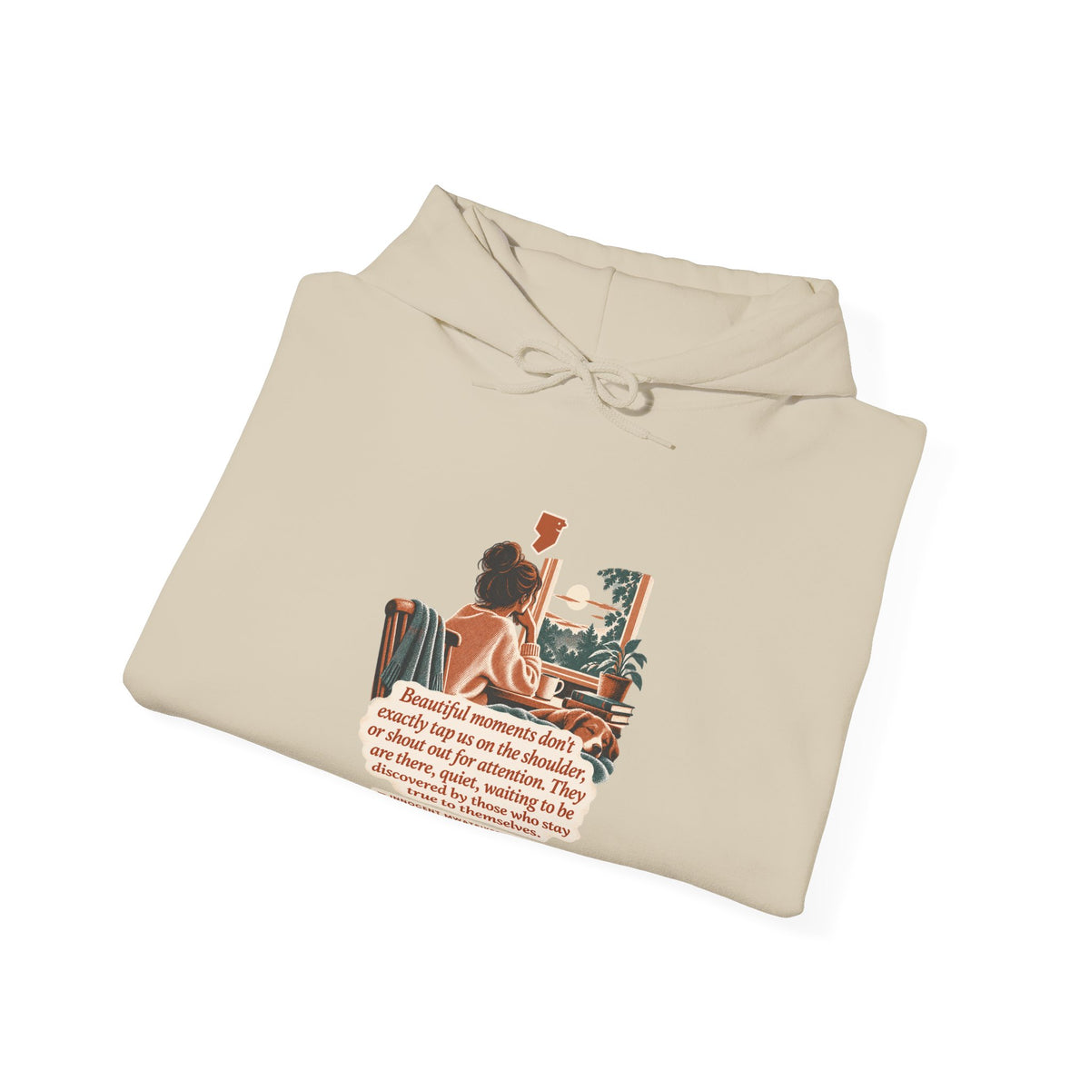 Beautiful Moments design on a hoodie.