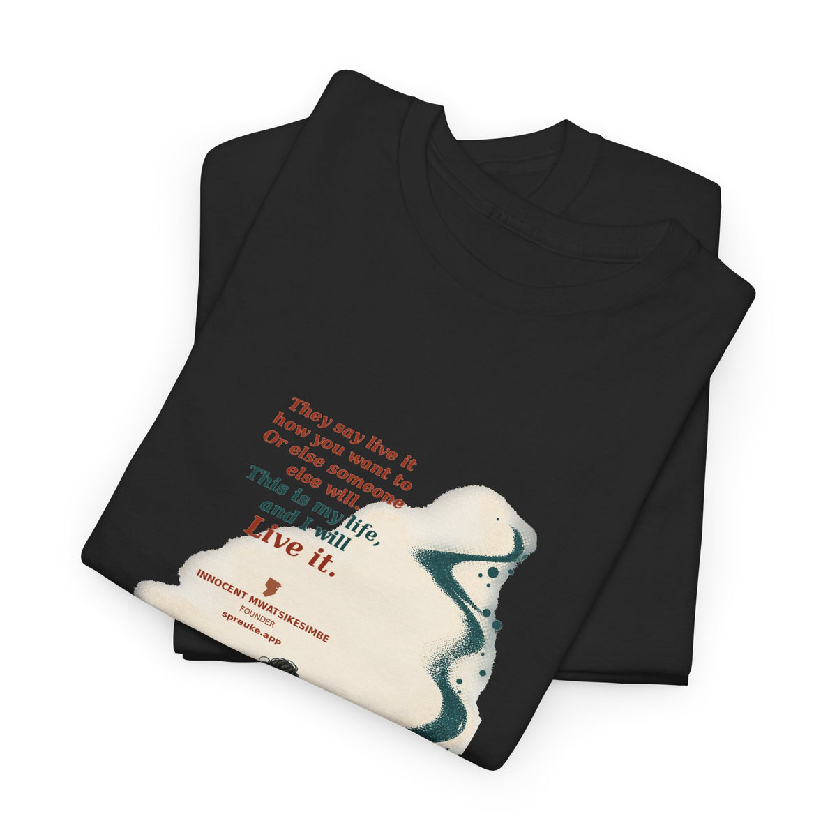 Live It! — T-Shirt